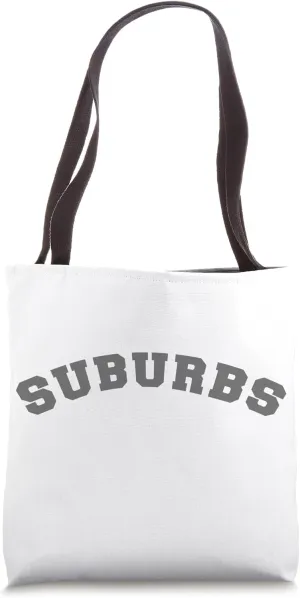 Suburbs School College University Graduate Tote Bag