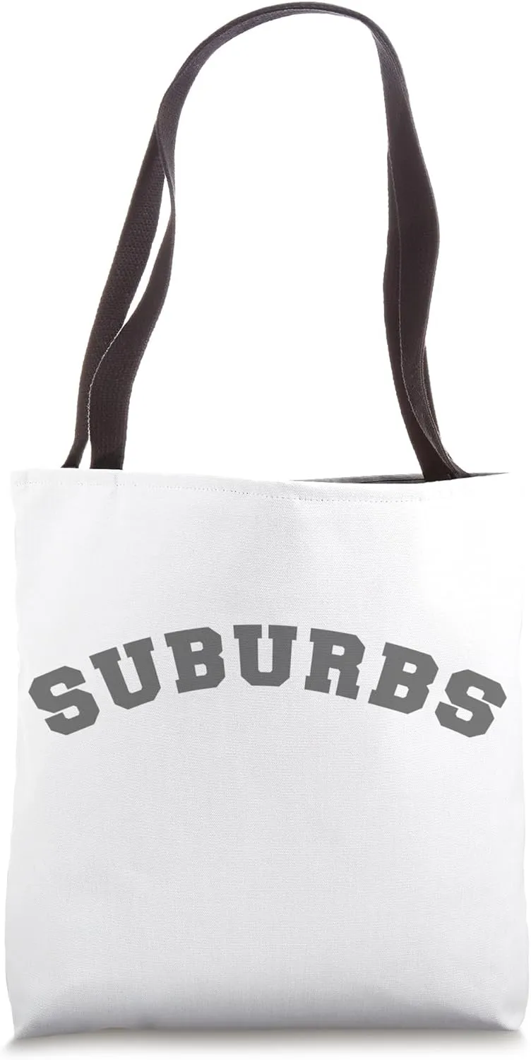 Suburbs School College University Graduate Tote Bag
