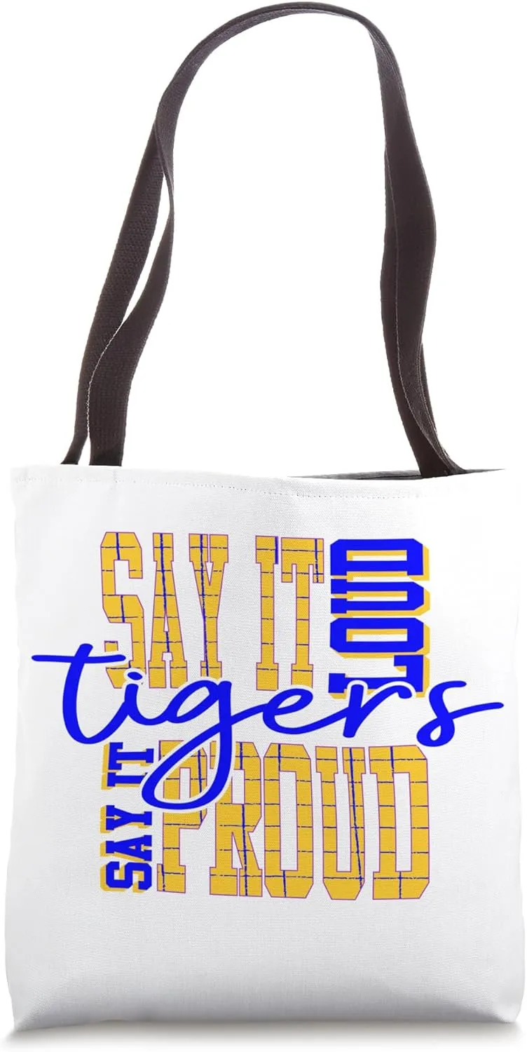 Tigers School Spirit Tiger Pride Mascot Game Day Loud Proud Tote Bag
