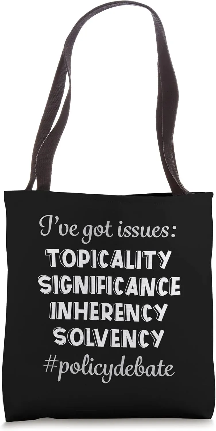 Topicality College Debaters Speech High School Debate Team Tote Bag