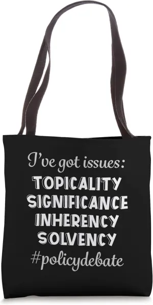 Topicality College Debaters Speech High School Debate Team Tote Bag