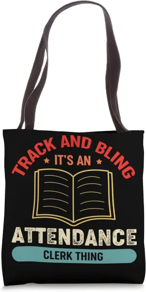 Track and Bling Attendance Clerk Funny Retro Style Tote Bag