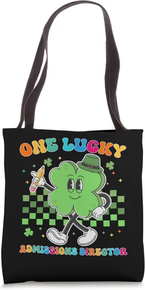 Vintage One Lucky Admissions Director St Patrick Day School Tote Bag